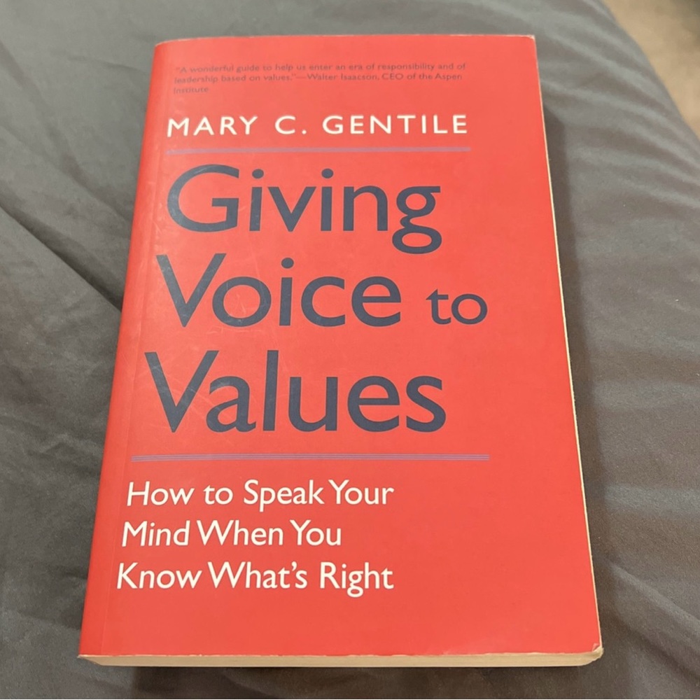 Giving Voice to Values by MARY C. GENTILE